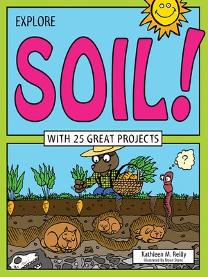 cover image of Explore Soil!